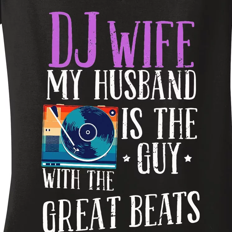 Dj Wife Cool Music Produzent Dj Women's V-Neck T-Shirt