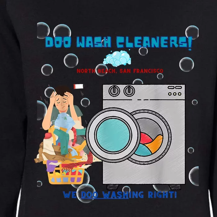 Doo Wash Cleaners Womens California Wash Sweatshirt