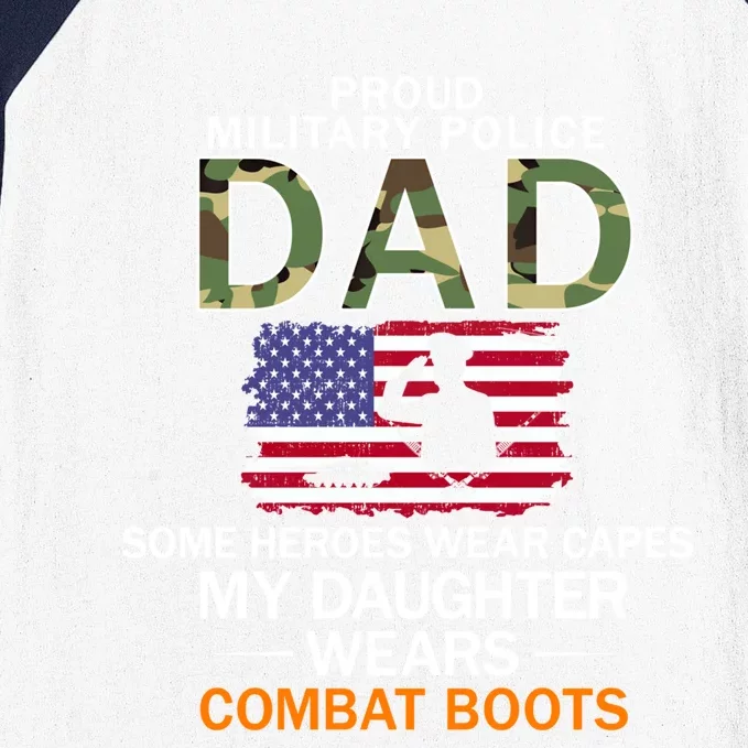 Daughter Wear Combat Bootsfunny Giftproud Mp Military Police Dad Army Gift Baseball Sleeve Shirt