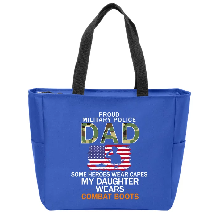 Daughter Wear Combat Bootsgiftproud Mp Military Police Dad Army Gift Zip Tote Bag