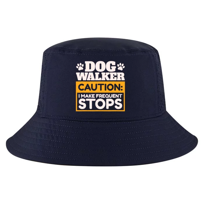 Dog Walker Caution I Make Frequent Stops Funny Dog Walking Cool Comfort Performance Bucket Hat