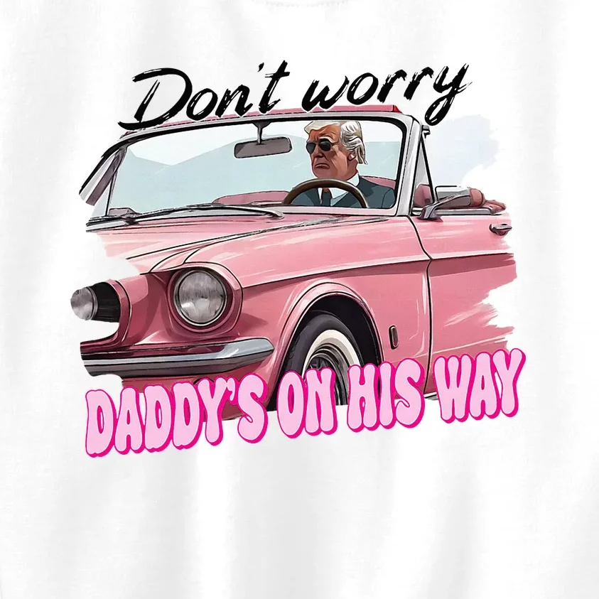 Dont Worry Daddys On His Way Funny Trump In Car 2024 Kids Sweatshirt