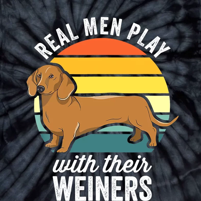 Dachshund Weiner Dog Real Play With Their Weiners Tie-Dye T-Shirt