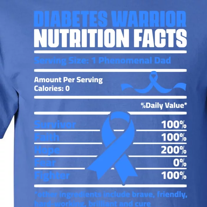 Diabetes Warrior Dad Support Diabetic Diabetes Awareness Cool Gift Tall T-Shirt