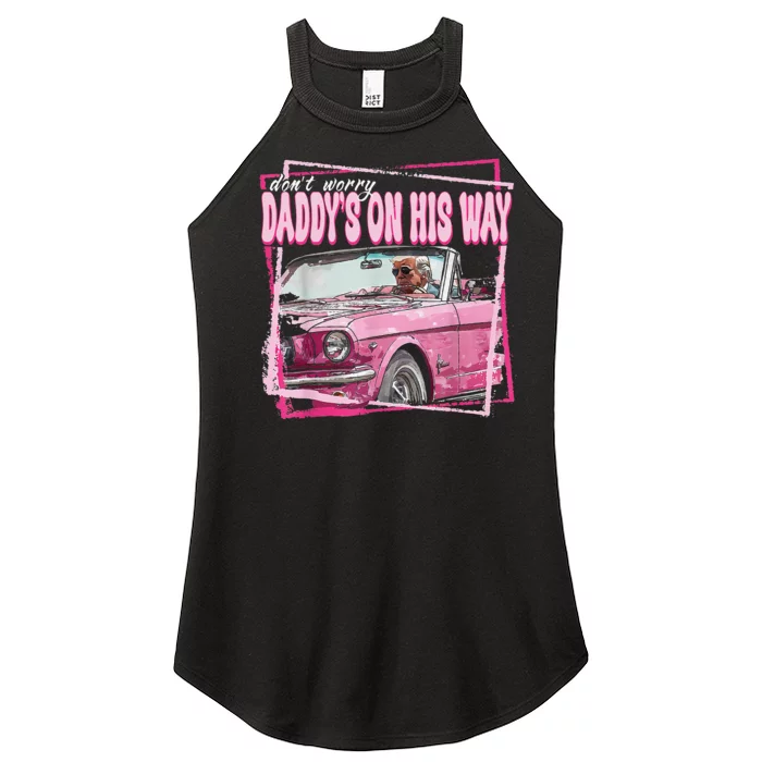 Dont Worry Daddys On His Way Funny Trump In Pink Car 2024 Women’s Perfect Tri Rocker Tank