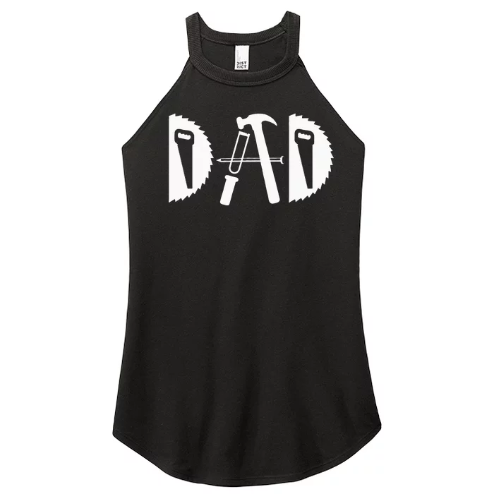 Dad Woodworking Funny Woodworker Handyman Carpenter Women’s Perfect Tri Rocker Tank