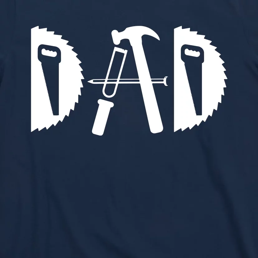 Dad Woodworking Funny Woodworker Handyman Carpenter T-Shirt