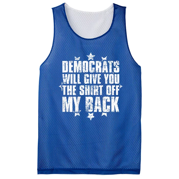 Democrats Will Give You The Off My Back Mesh Reversible Basketball Jersey Tank