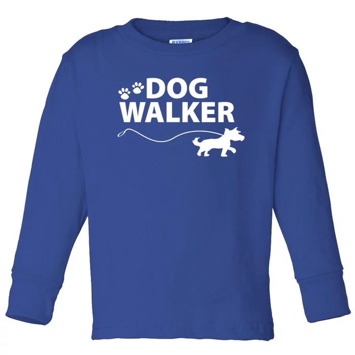 Dog Walker Gift Toddler Long Sleeve Shirt