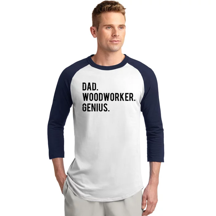 Dad Woodworker Genius Woodworking Father Baseball Sleeve Shirt