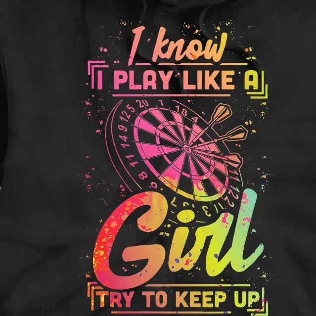 Darts Women Gift Arrows Field Team Play Like A Girl Darts Tie Dye Hoodie