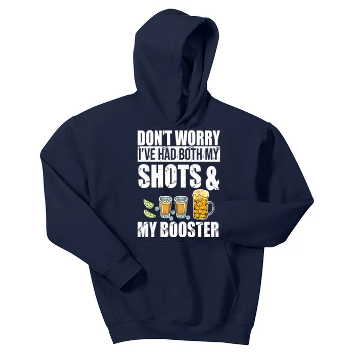 Don't Worry Had Both My Shots And Booster Funny Kids Hoodie