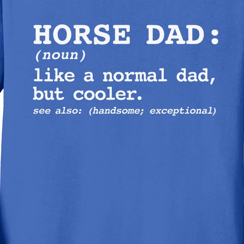 DadS With Horses Equestrian Lover Horse Dad Kids Long Sleeve Shirt