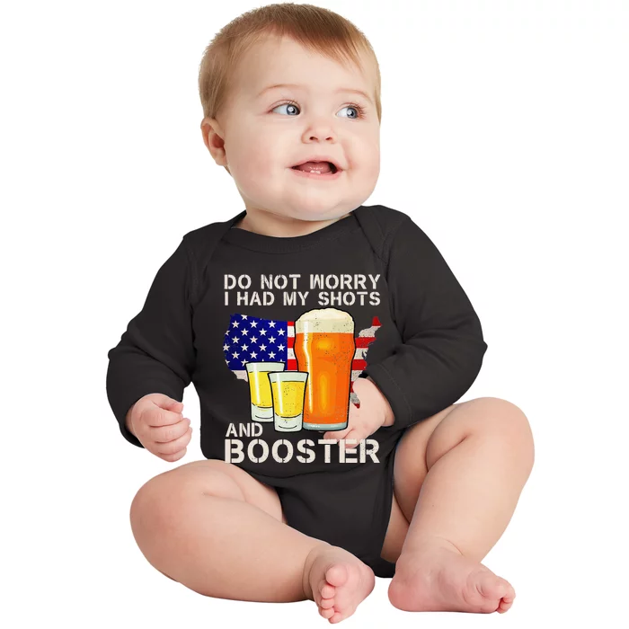 Don't Worry I've Had Both My Shots And Booster Funny Flag Baby Long Sleeve Bodysuit