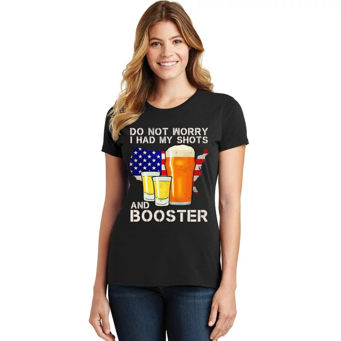 Don't Worry I've Had Both My Shots And Booster Funny Flag Women's T-Shirt