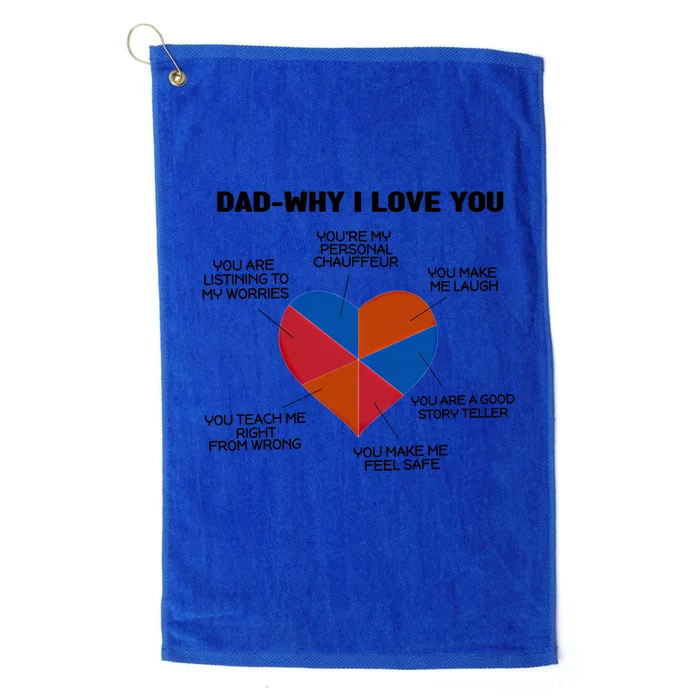 Dad Why I Love You Father Daddy Cool Gift Platinum Collection Golf Towel