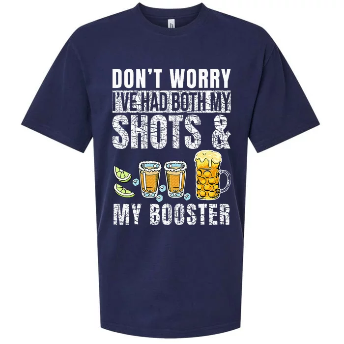 DonT Worry IVe Had Both My Shots And Booster Funny Drinks Sueded Cloud Jersey T-Shirt