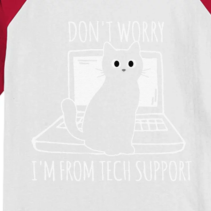 Dont Worry Im From Tech Support Funny Cat Kids Colorblock Raglan Jersey