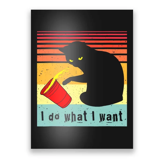 Do What I Want Vintage Black Cat Red Cup Funny Cat Poster