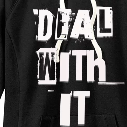 Deal With It Graffiti Streetwear Meaningful Gift Women's Fleece Hoodie