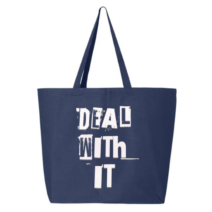 Deal With It Graffiti Streetwear Meaningful Gift 25L Jumbo Tote