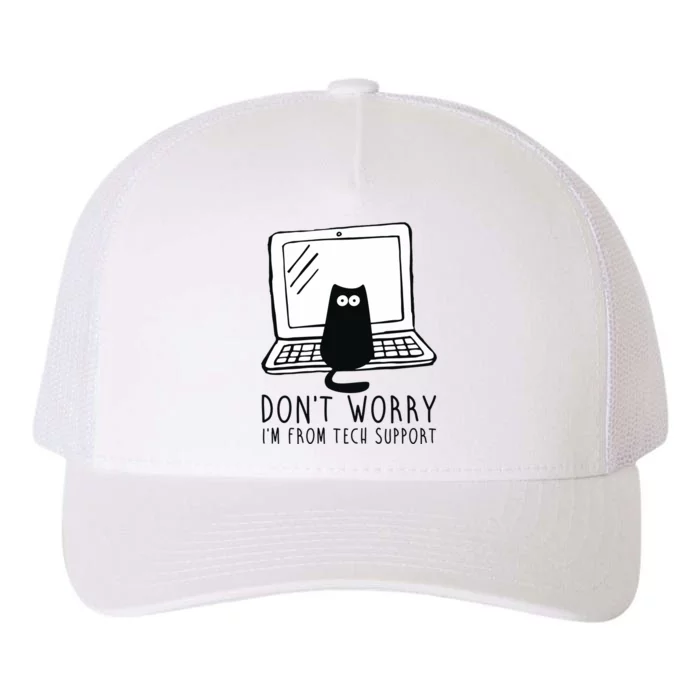 Don't Worry I'm From Tech Support Funny Cat Yupoong Adult 5-Panel Trucker Hat