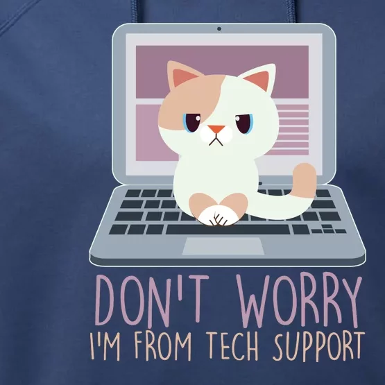 Don't Worry I'm From Tech Support Computer Cat Performance Fleece Hoodie