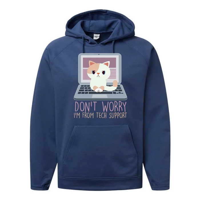 Don't Worry I'm From Tech Support Computer Cat Performance Fleece Hoodie