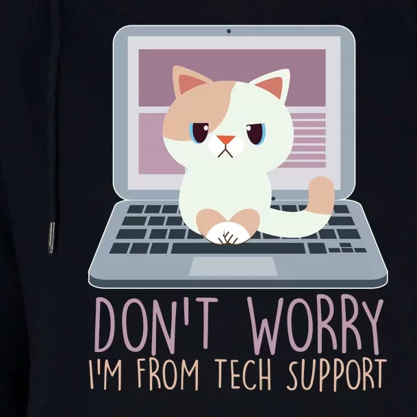 Don't Worry I'm From Tech Support Computer Cat Womens Funnel Neck Pullover Hood