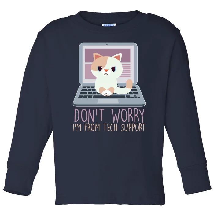 Don't Worry I'm From Tech Support Computer Cat Toddler Long Sleeve Shirt