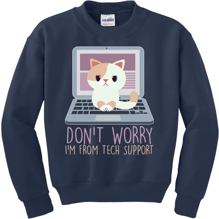 Don't Worry I'm From Tech Support Computer Cat Kids Sweatshirt