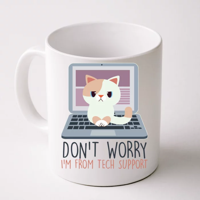 Don't Worry I'm From Tech Support Computer Cat Front & Back Coffee Mug