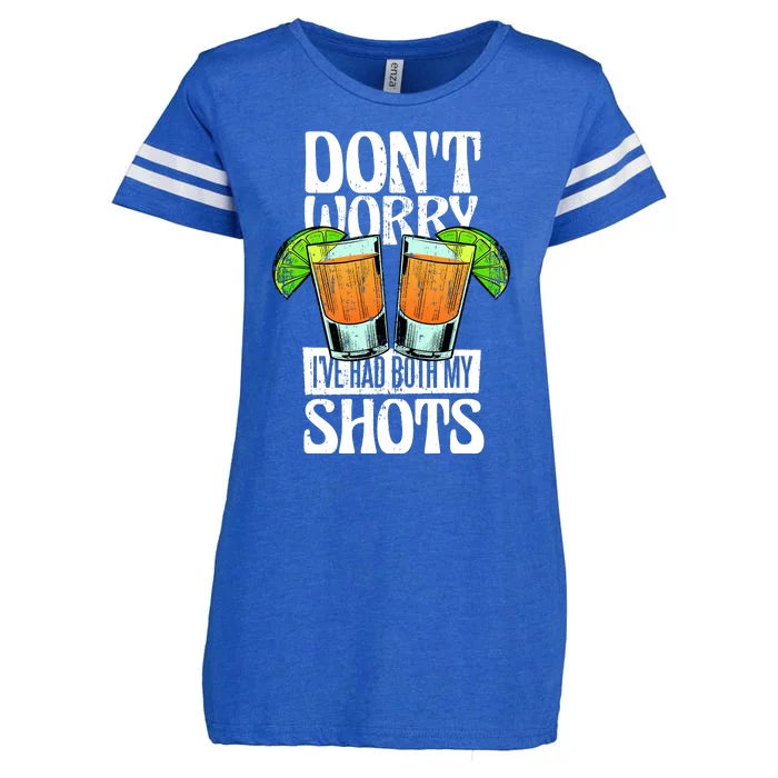 Don't Worry I Had Both My Shots Funny Tequila Drinking Enza Ladies Jersey Football T-Shirt