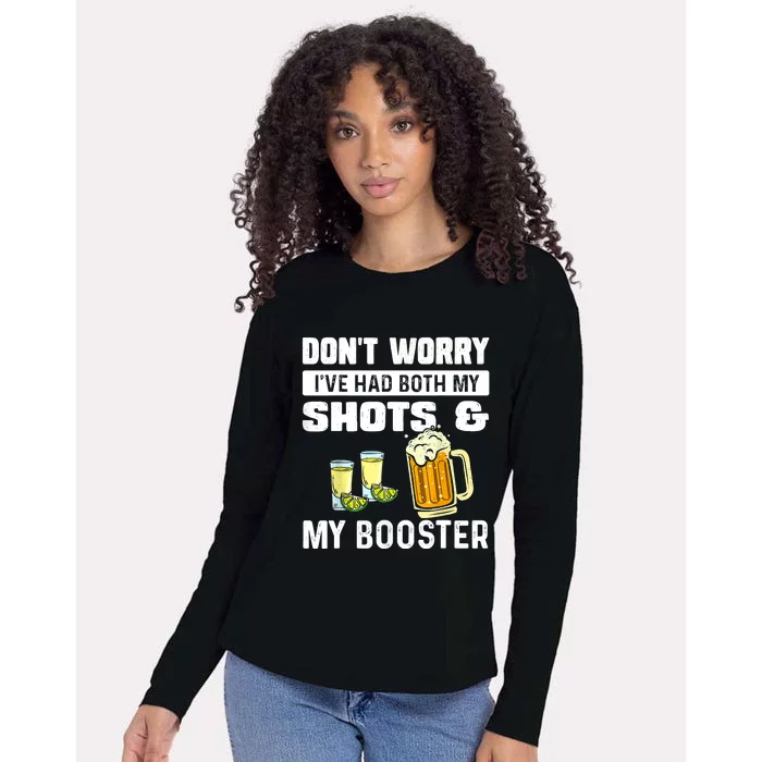 Don't Worry I've Had Both My Shots And Booster Funny Vaccine Womens Cotton Relaxed Long Sleeve T-Shirt