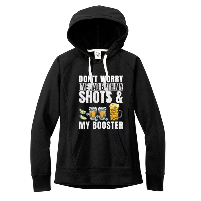 Don't Worry I've Had Both My Shots And Booster Women's Fleece Hoodie