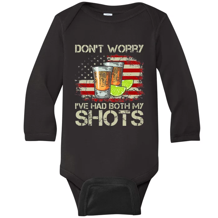 Dont Worry Ive Had Both My Shots American Flag 4th Of July Baby Long Sleeve Bodysuit