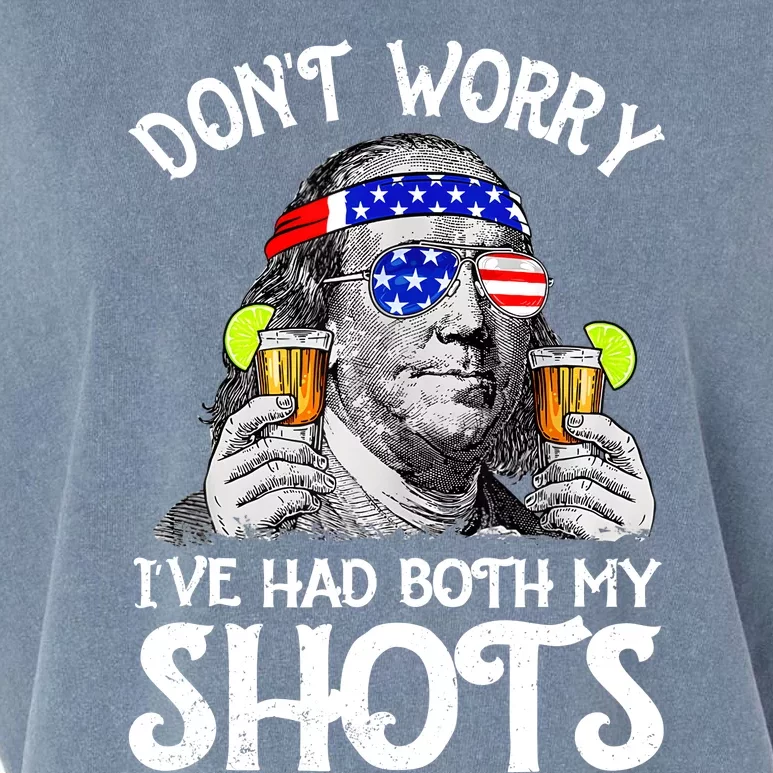 Dont Worry Ive Had Both My Shots Tequila Ben Drankin Funny Garment-Dyed Women's Muscle Tee