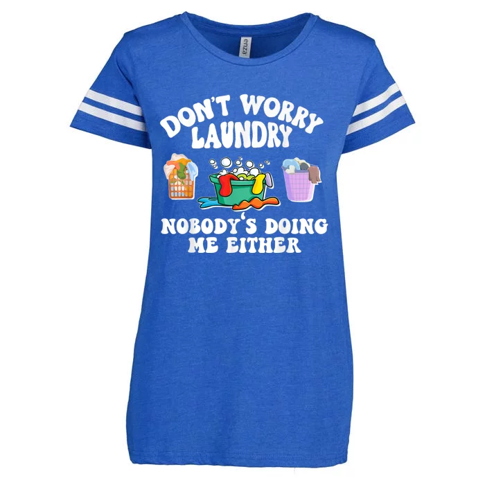 Don't Worry Laundry Nobody's Doing Me Either Funny Enza Ladies Jersey Football T-Shirt