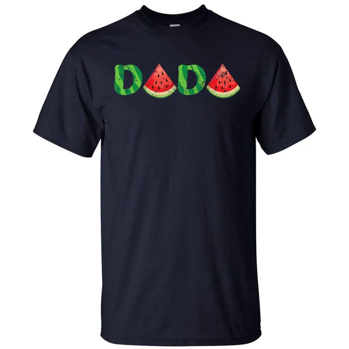 Dada Watermelon Lover Fruitarian Summer Fruit Fathers Day Tall T-Shirt