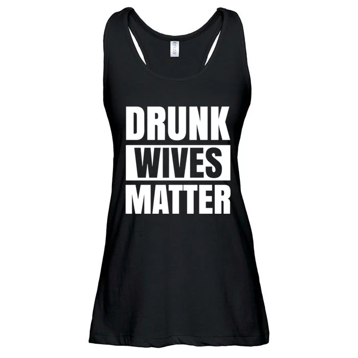 Drunk Wives Matter Ladies Essential Flowy Tank