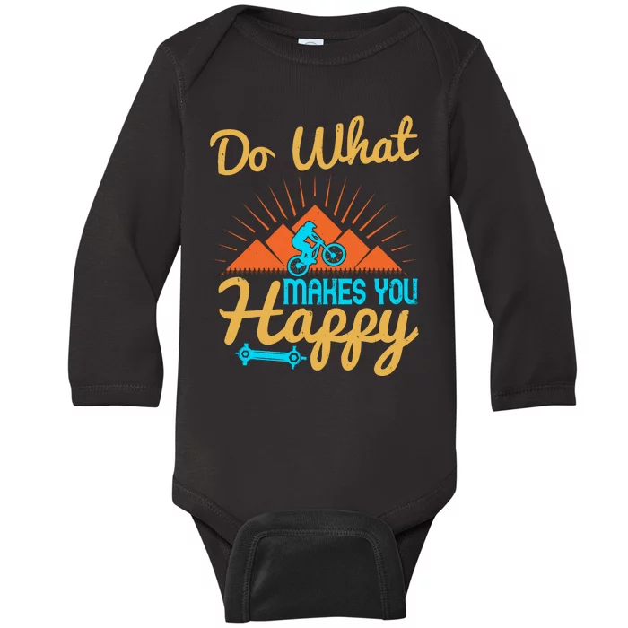 Do What Makes You Happy Mountain Biking Baby Long Sleeve Bodysuit