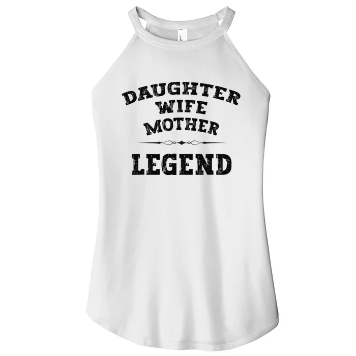 Daughter Wife Mother Legend Best Mom Mama Mother's Day Women’s Perfect Tri Rocker Tank