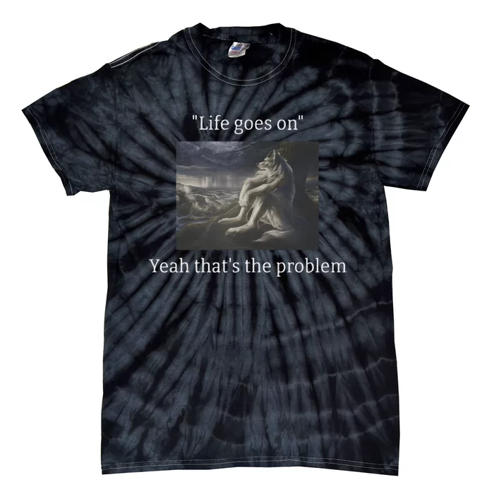 Depressed Wolf Meme Tie-Dye T-Shirt