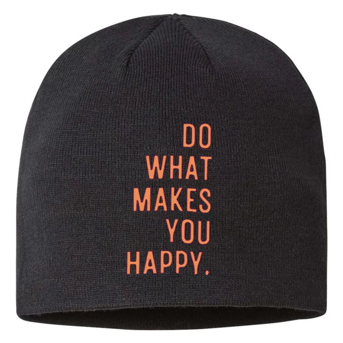 Do What Makes You Happy 8 1/2in Sustainable Knit Beanie