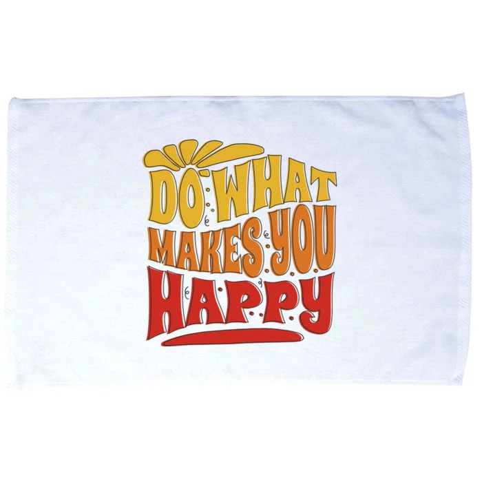 Do What Makes You Happy Positive Quote Microfiber Hand Towel