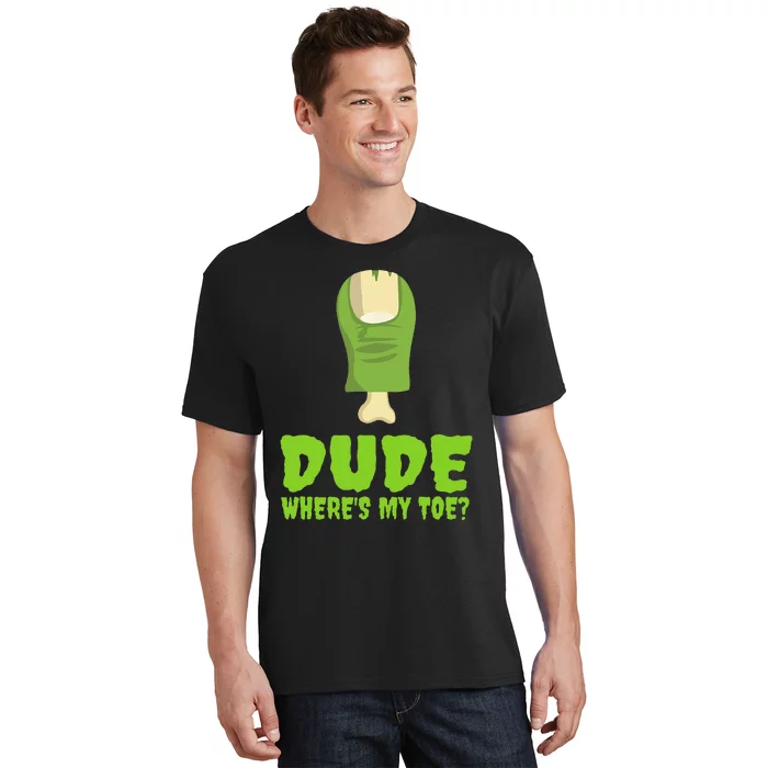 Dude Wheres My Toe Funny Zombie Amputation Leg Ampu T-Shirt