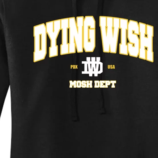 Dying Wish Mosh Dept Women's Pullover Hoodie