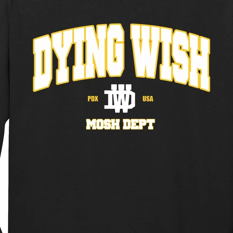 Dying Wish Mosh Dept Tall Long Sleeve T-Shirt