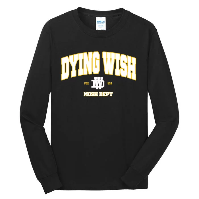 Dying Wish Mosh Dept Tall Long Sleeve T-Shirt