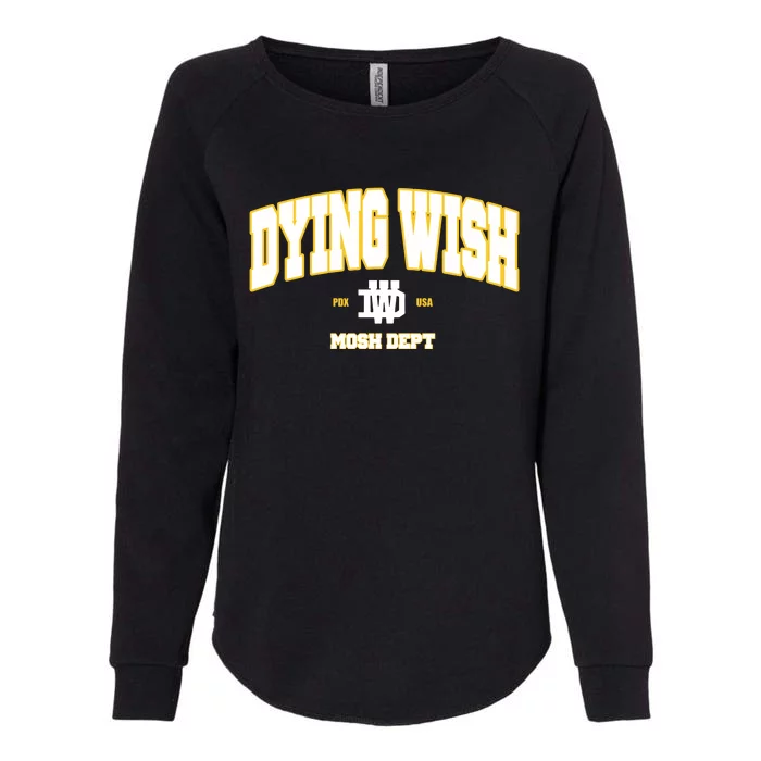 Dying Wish Mosh Dept Womens California Wash Sweatshirt